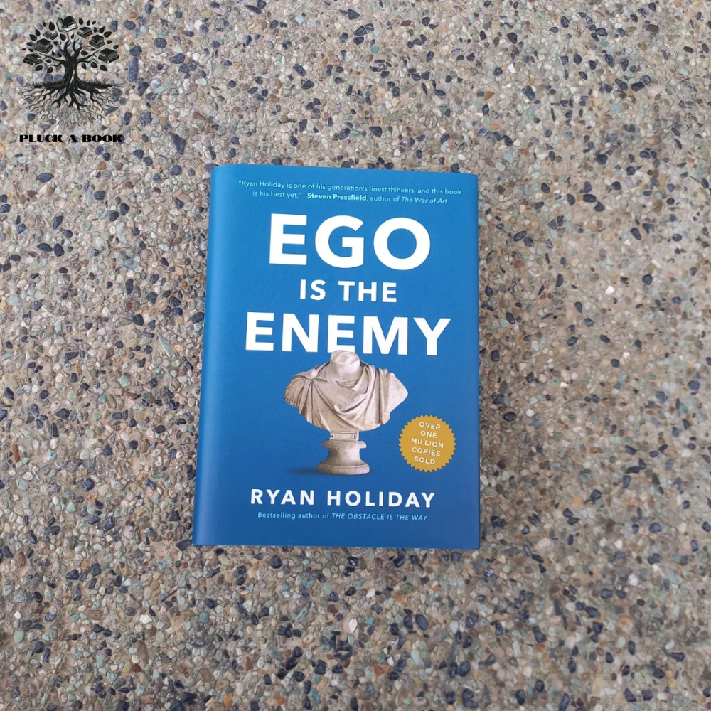 EGO IS THE ENEMY by Ryan Holiday