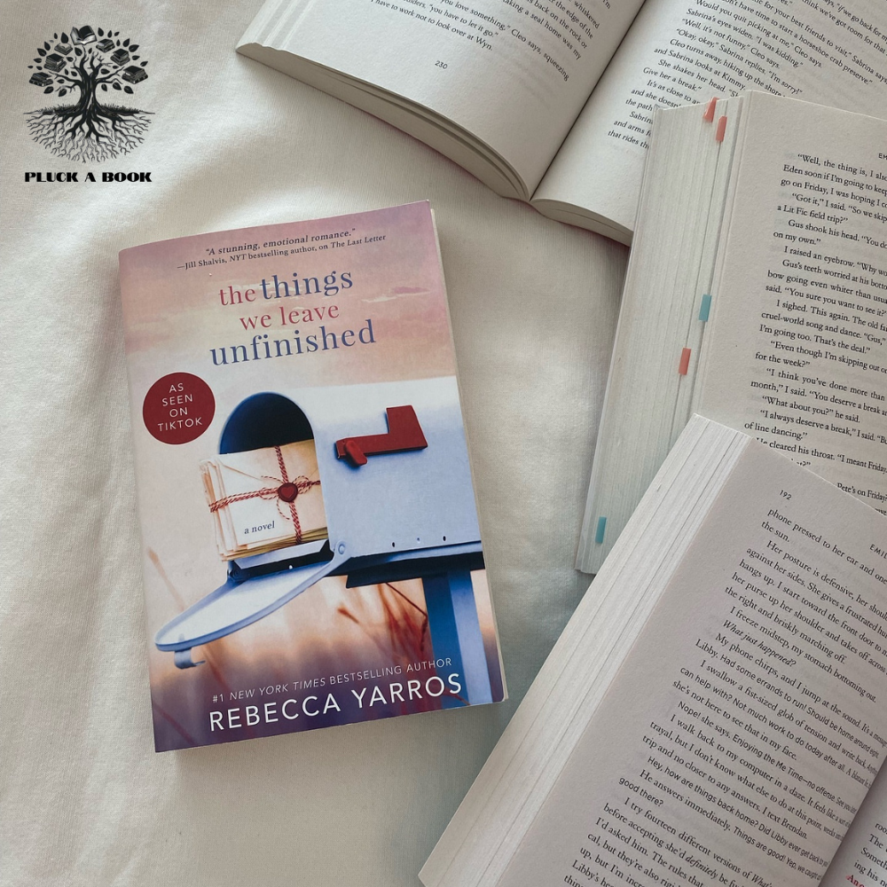 THE THINGS WE LEAVE UNFINISHED by Rebecca Yarros
