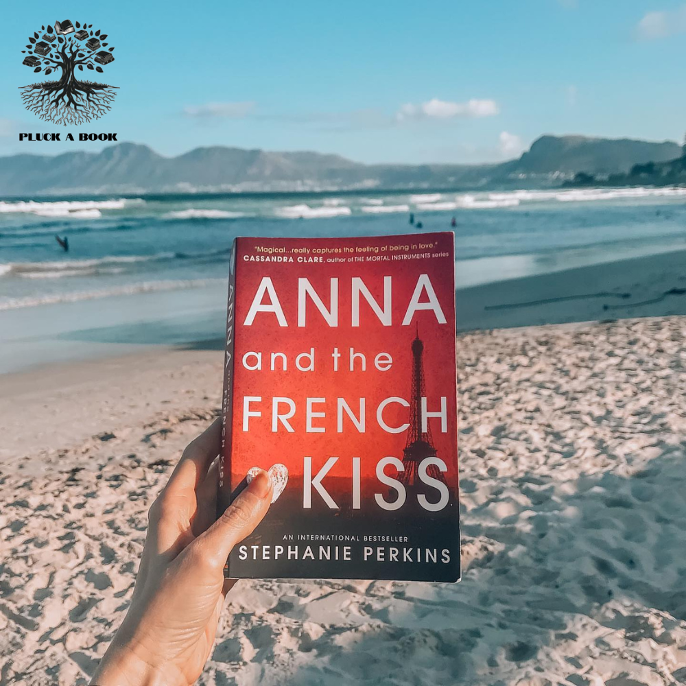 ANNA AND THE FRENCH KISS: Anna And The French Kiss series (Book 1) by Stephanie Perkins