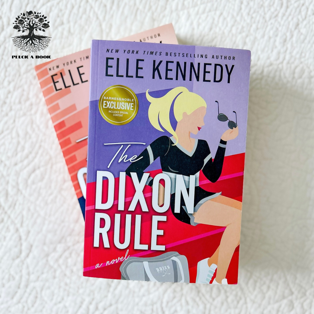 THE DIXON RULE: Campus Diaries Series (Book 2) by Elle Kennedy