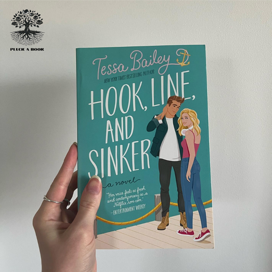 HOOK, LINE AND SINKER: Bellinger Sisters (Book 2) by Tessa Bailey