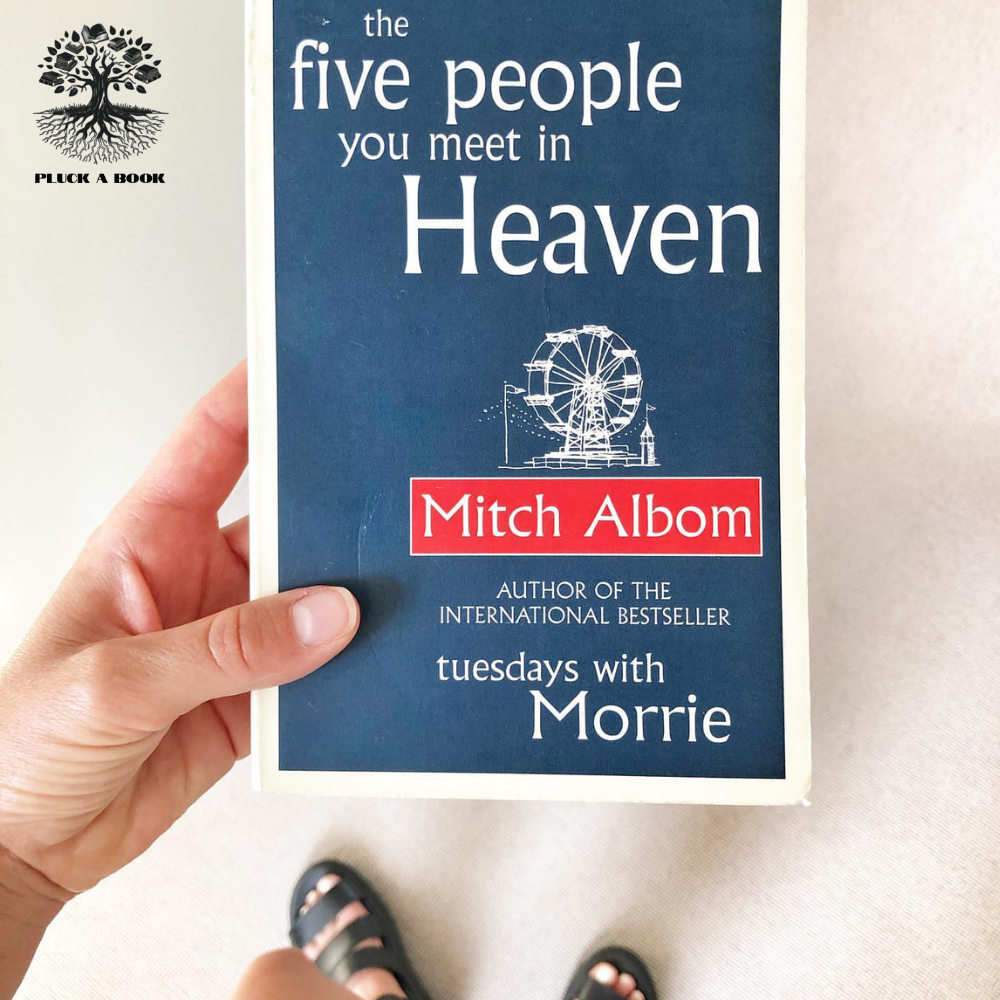 THE FIVE PEOPLE YOU MEET IN HEAVEN by Mitch Albom