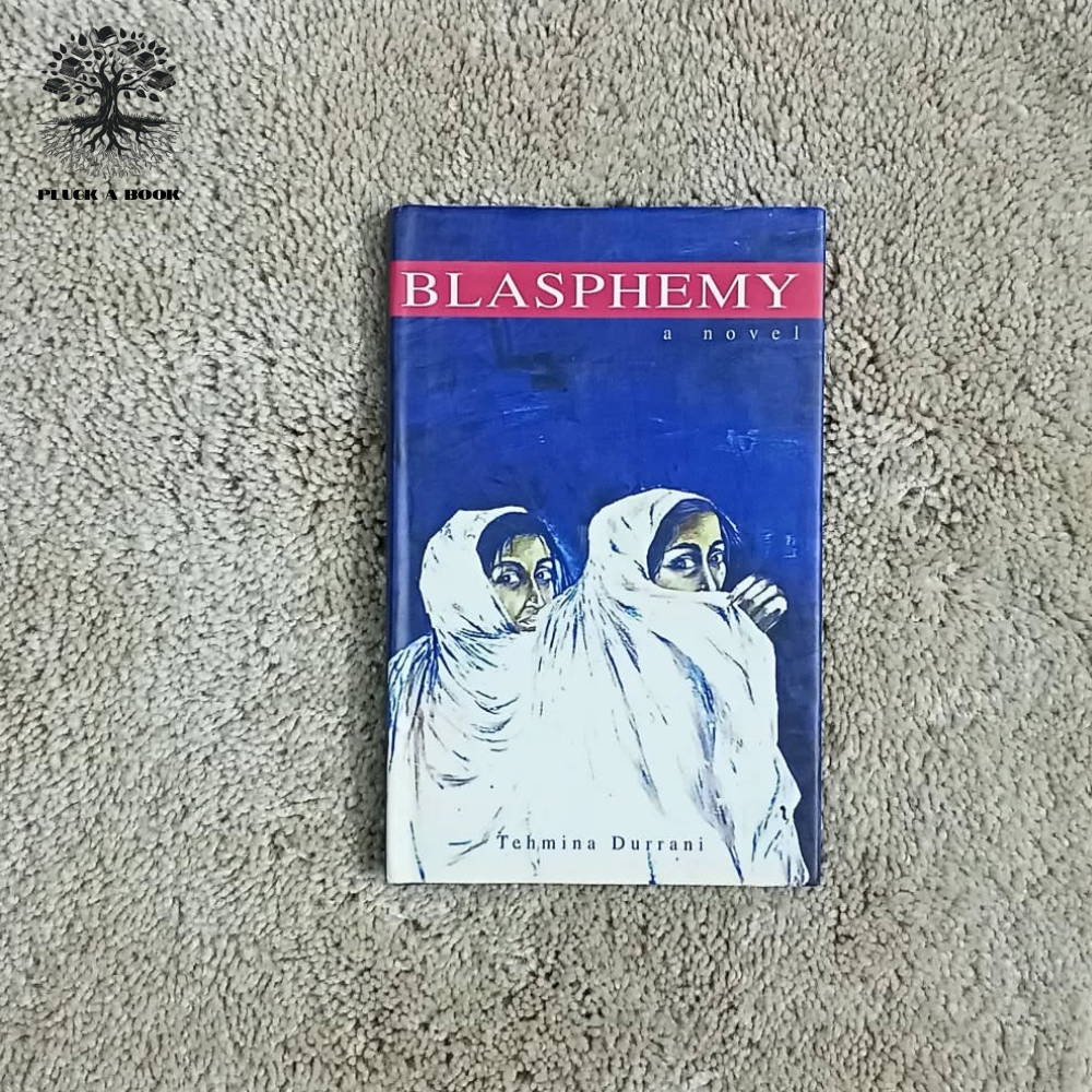 BLASPHEMY by Tehmina Durrani