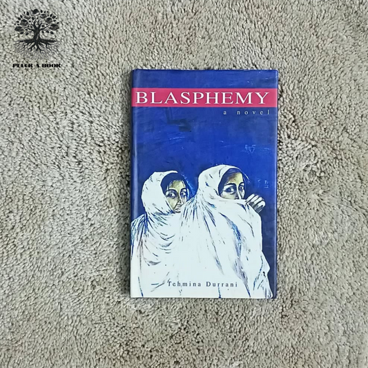 BLASPHEMY by Tehmina Durrani