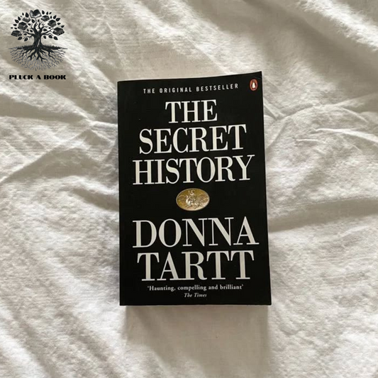 THE SECRET HISTORY by Donna Tartt