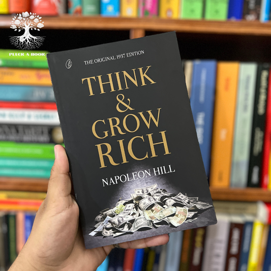 THINK AND GROW RICH by Napoleon Hill