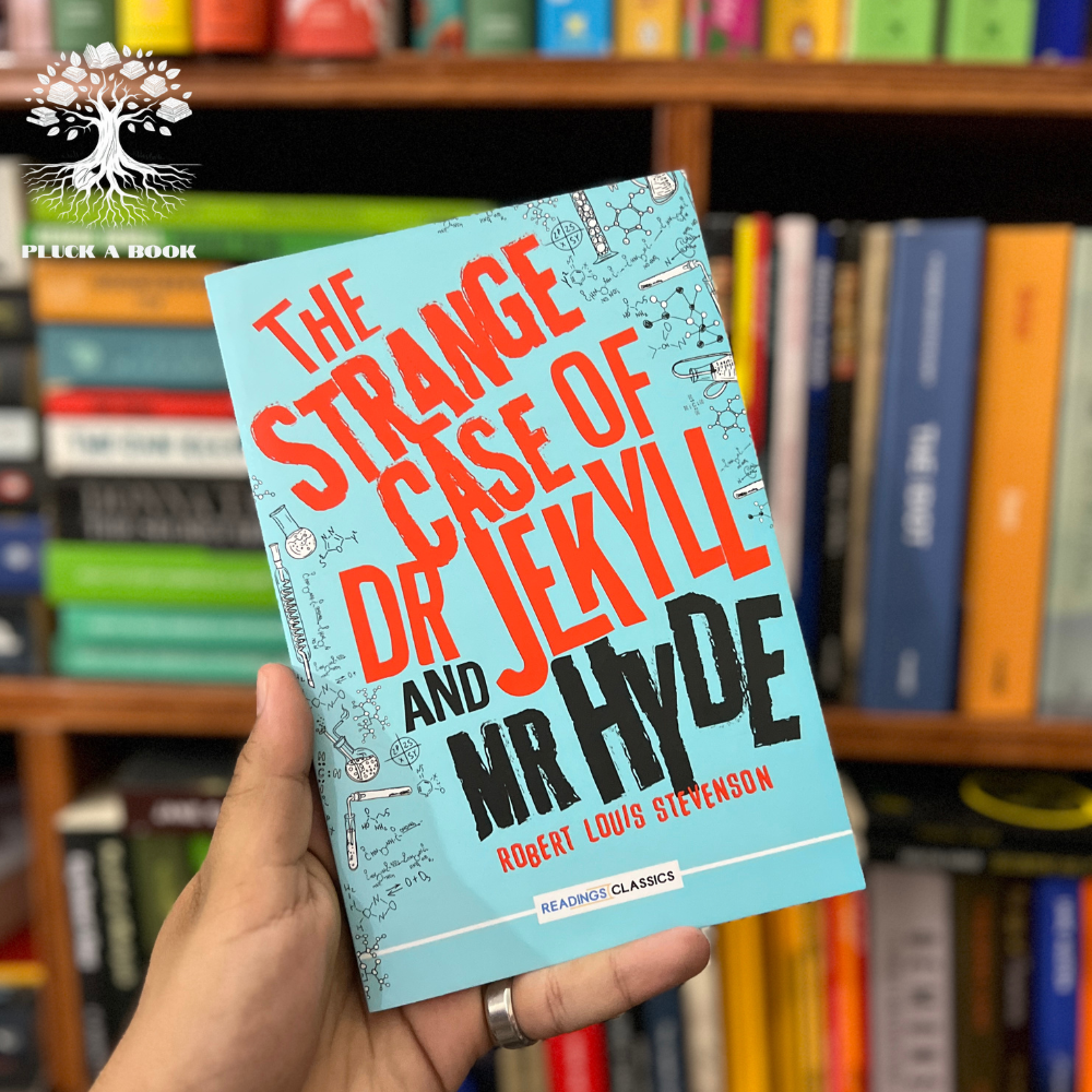 THE STRANGE CASE OF DR JEKYLL AND MR HYDE by Robert Louis Stevenson