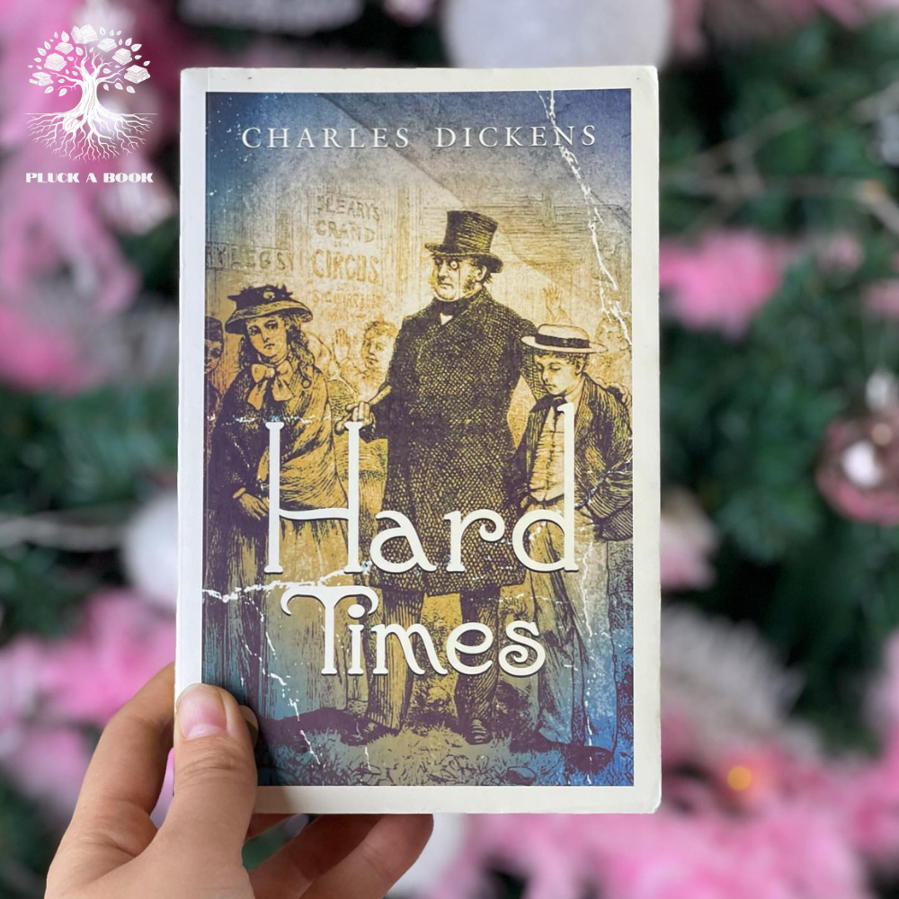 HARD TIMES by Charles Dickens
