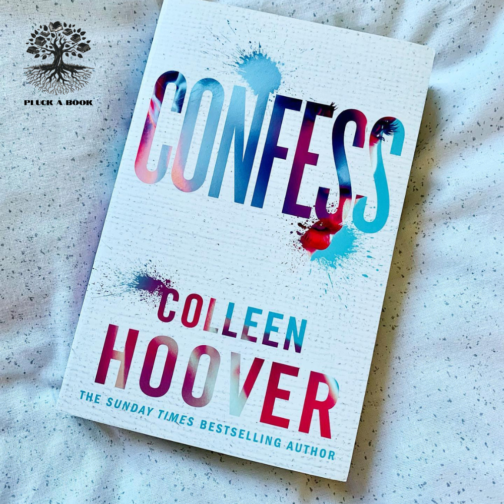 CONFESS by Colleen Hoover Pluck a Book