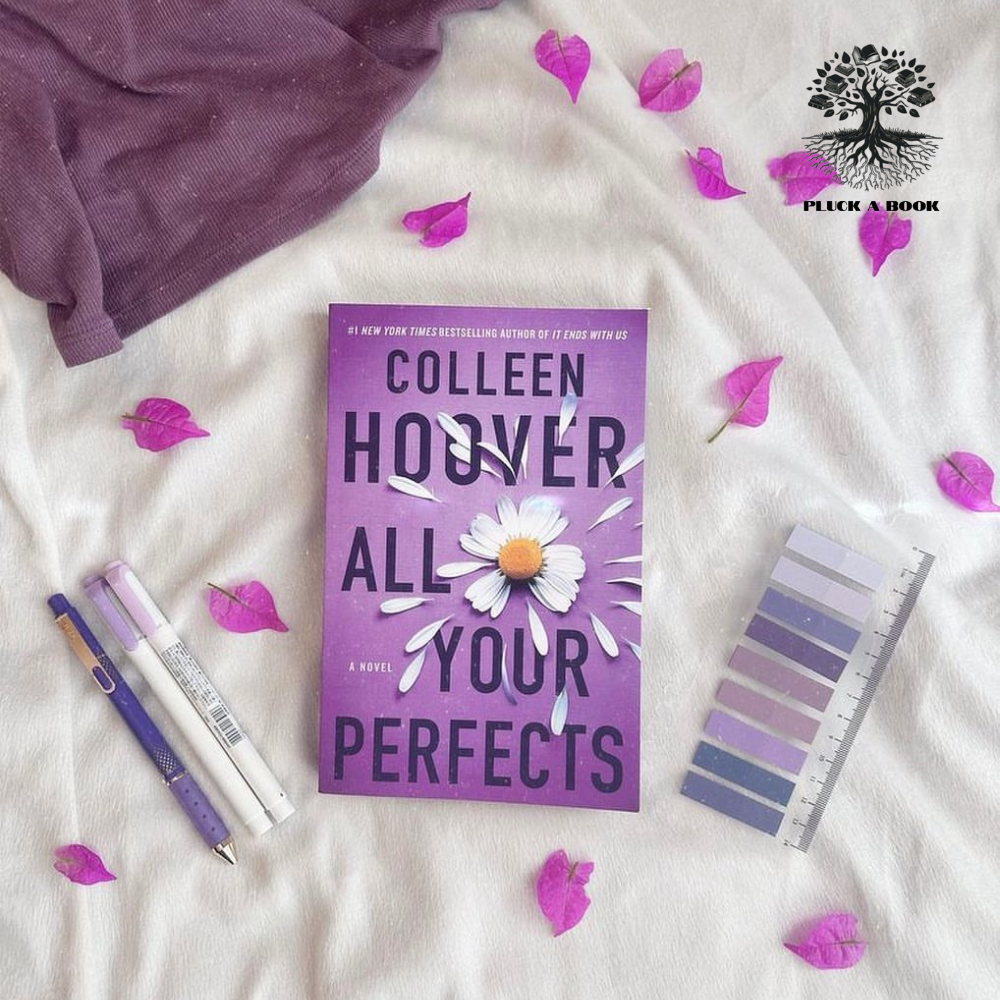 ALL YOUR PERFECTS by Colleen Hoover