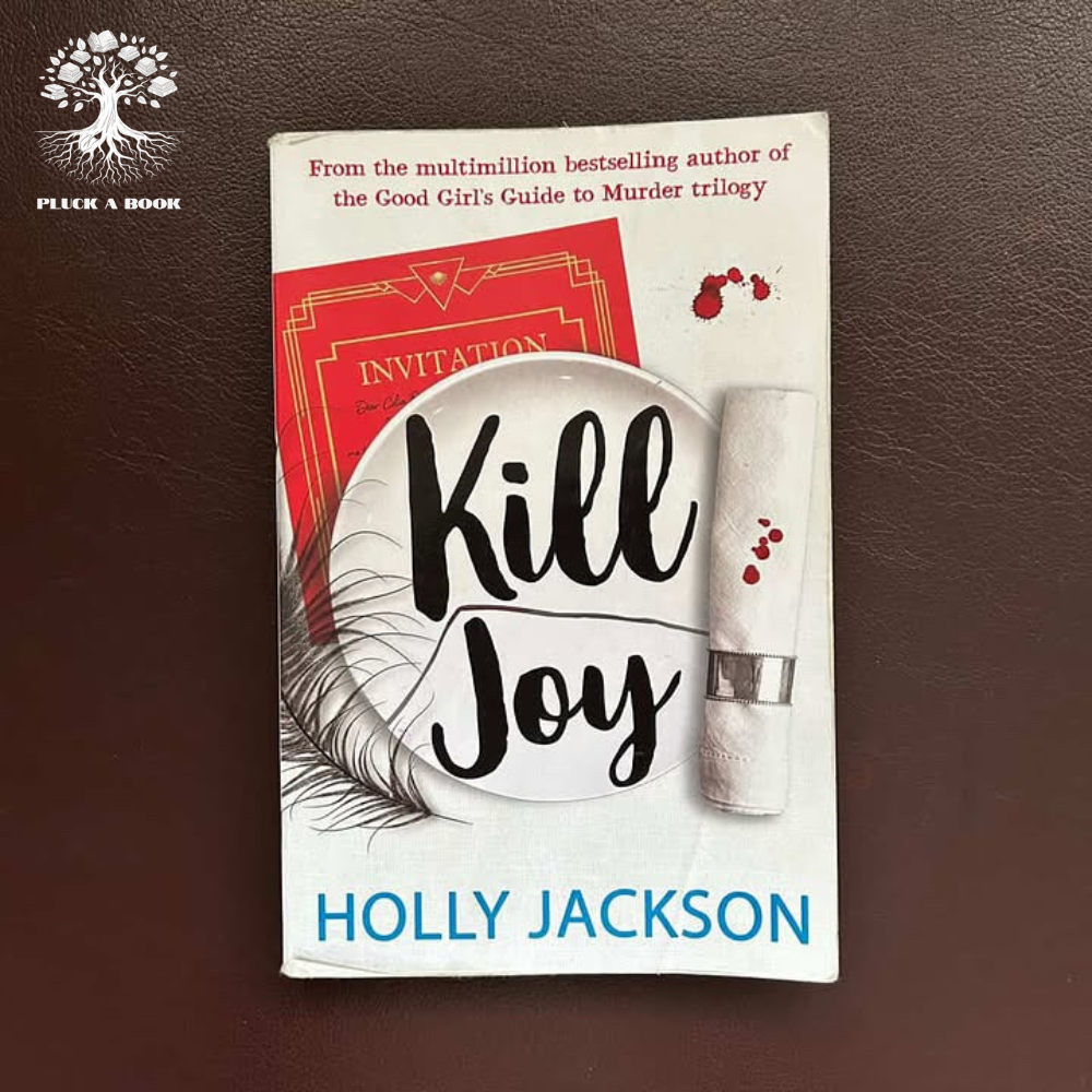 KILL JOY by Holly Jackson