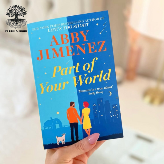 PART OF YOUR WORLD by Abby Jimenez