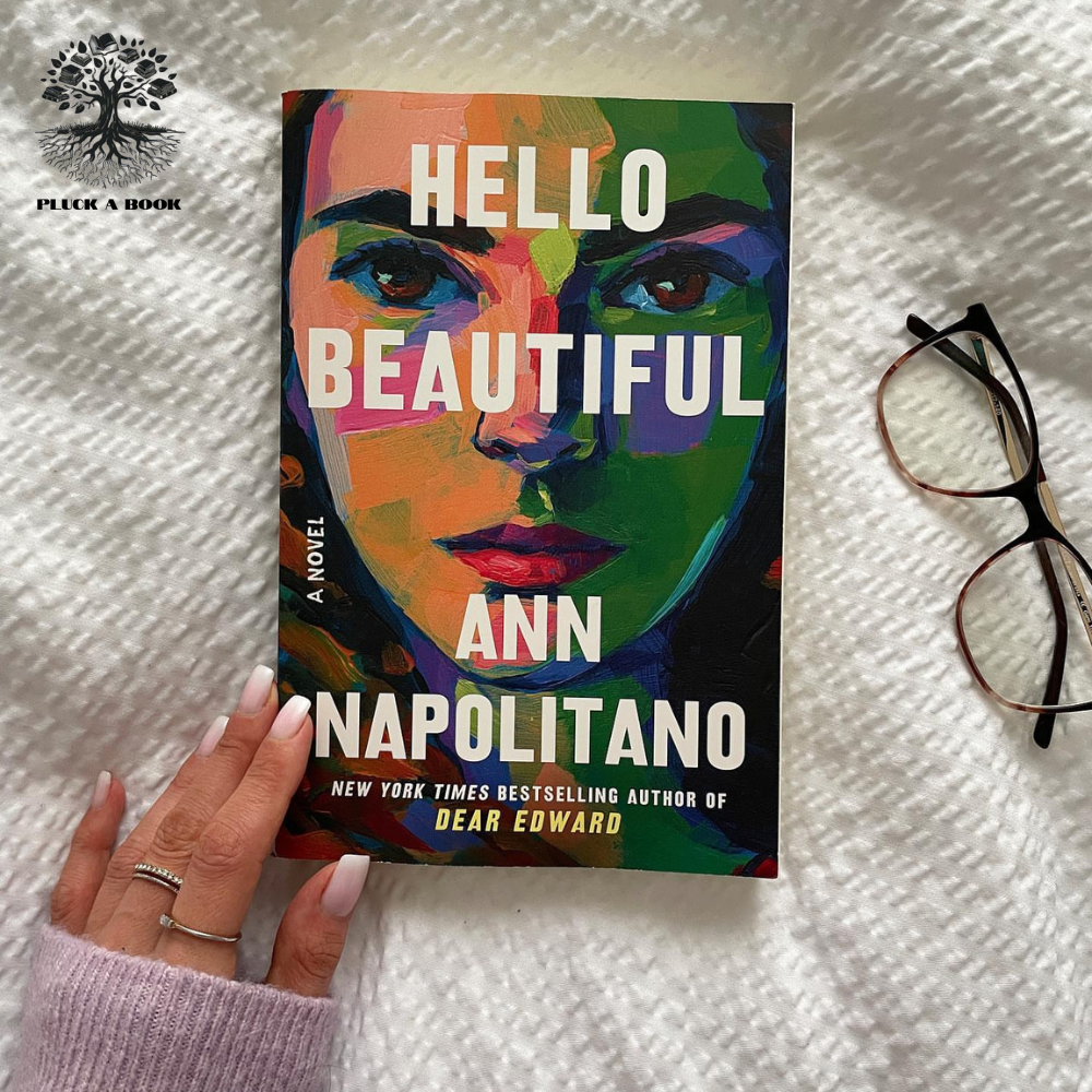 HELLO BEAUTIFUL by Ann Napolitano