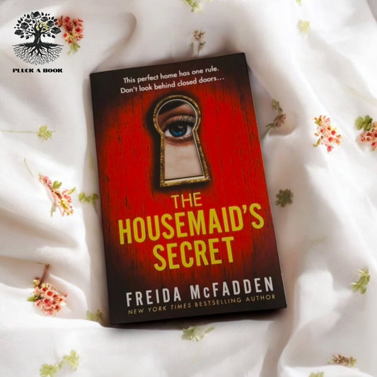 THE HOUSEMAID'S SECRET: The Housemaid Series (Book 2) by Freida Mcfadden