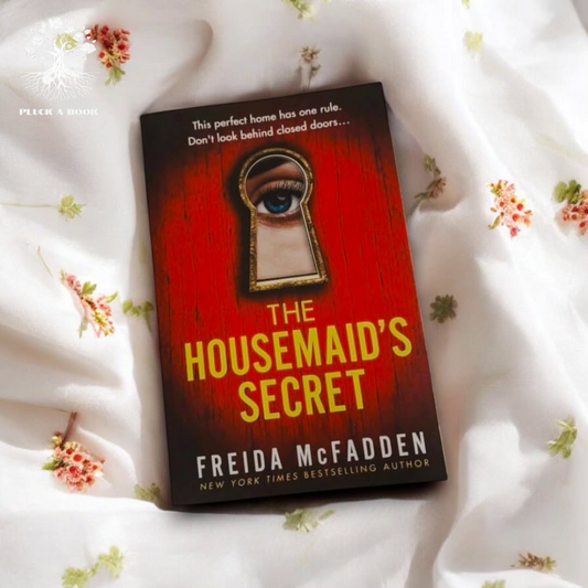 THE HOUSEMAID'S SECRET: The Housemaid Series (Book 2) by Freida Mcfadden