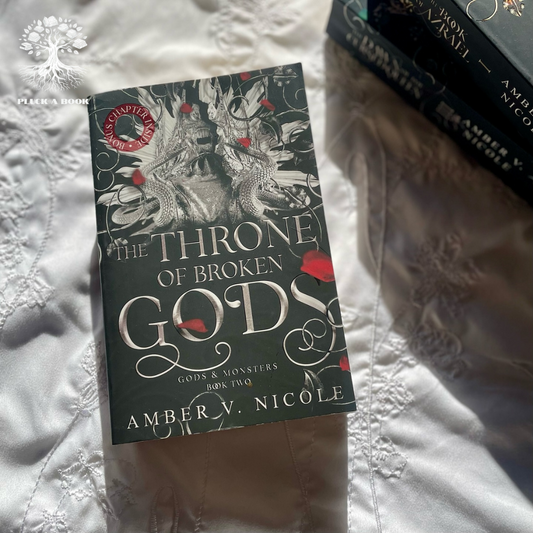 THE THRONE OF BROKEN GODS: Gods And Monsters Series (Book 2) by Amber V. Nicole