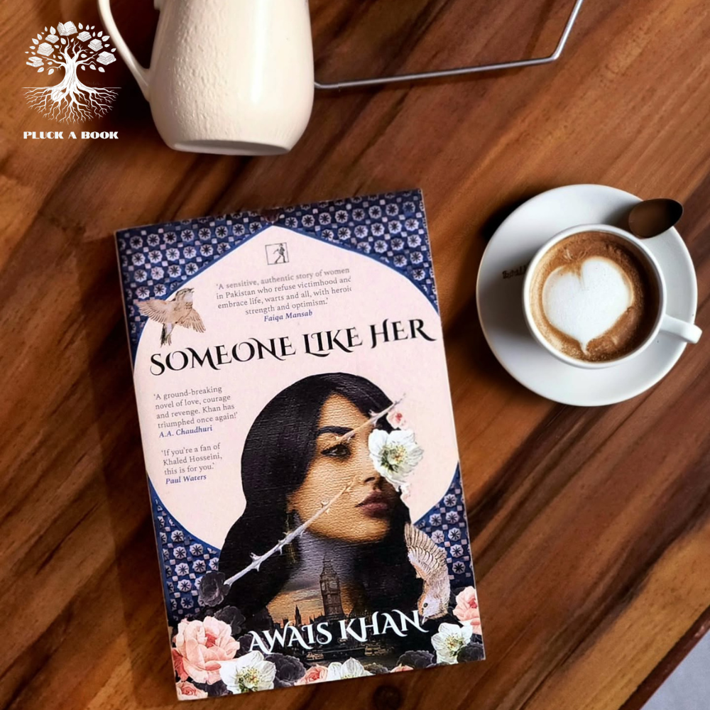 SOMEONE LIKE HER by Awais Khan