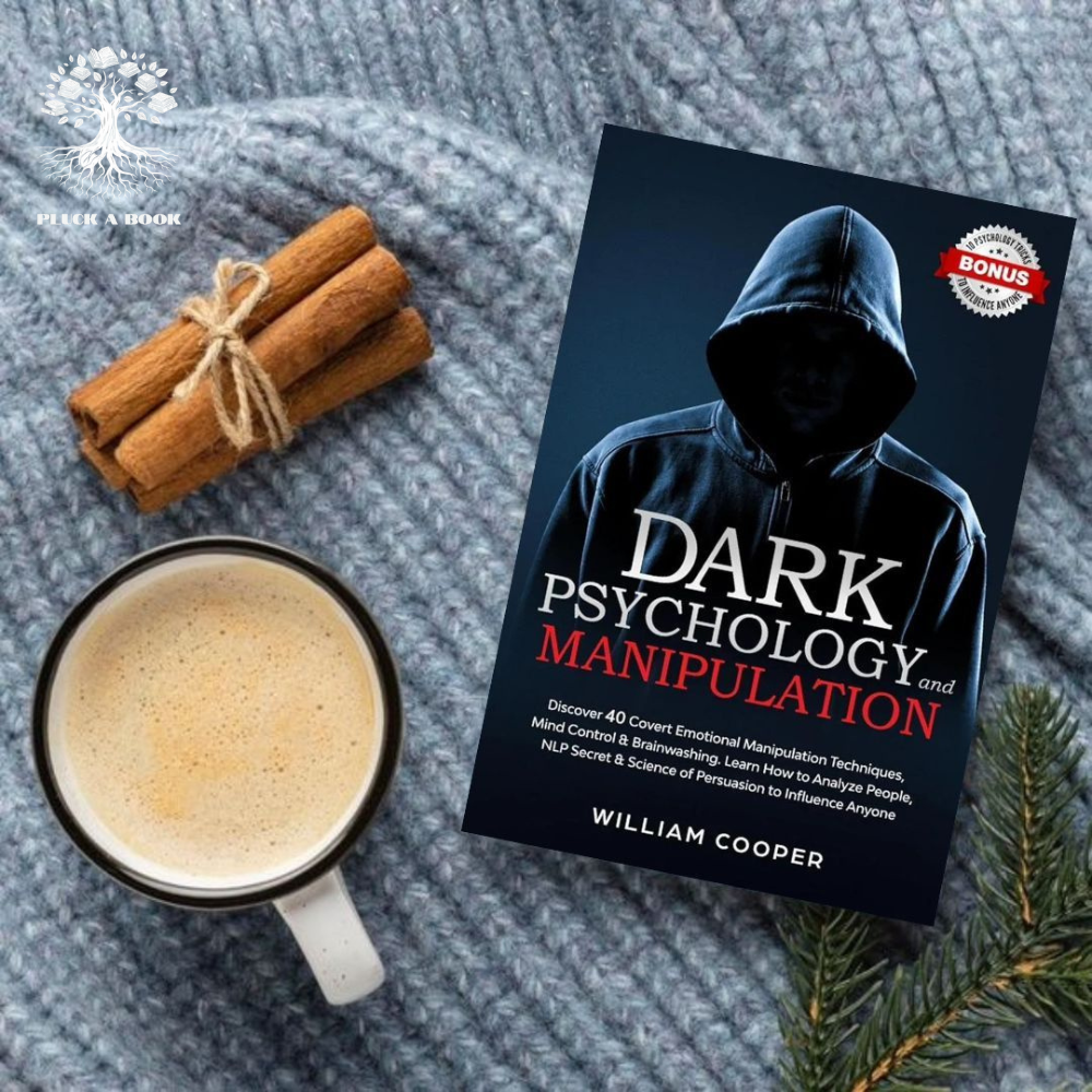 DARK PSYCHOLOGY AND MANIPULATION by William Cooper