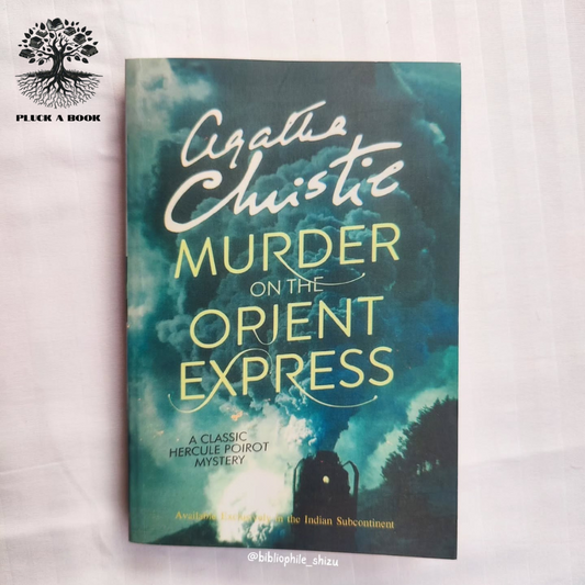 MURDER ON THE ORIENT EXPRESS: Hercule Poirot Series (Book 11) by Agatha Christie