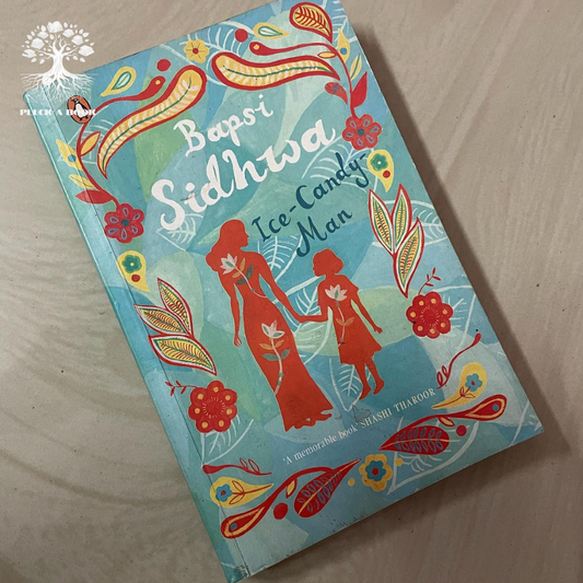 ICE CANDY MAN By Bapsi Sidhwa