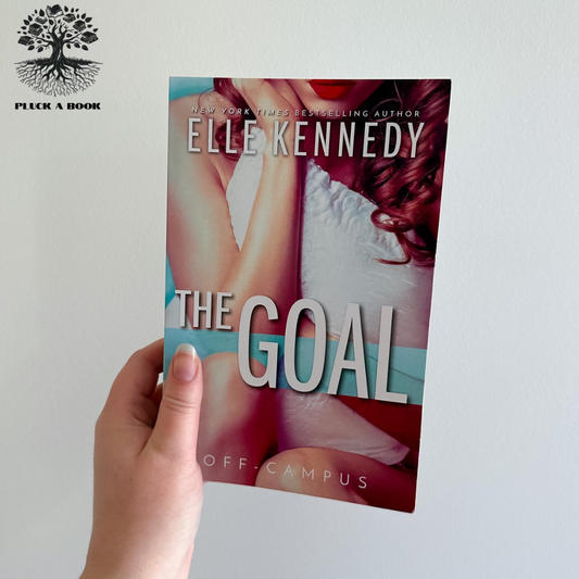 THE GOAL: Off Campus series (Book 4) by Elle Kennedy