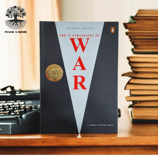 THE 33 STRATEGIES OF WAR by Robert Greene