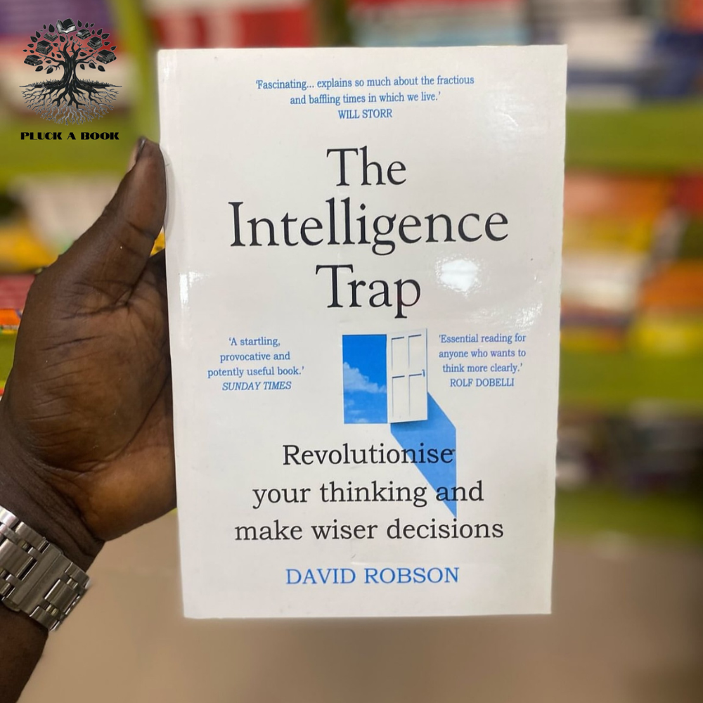 THE INTELLIGENCE TRAP by David Robson