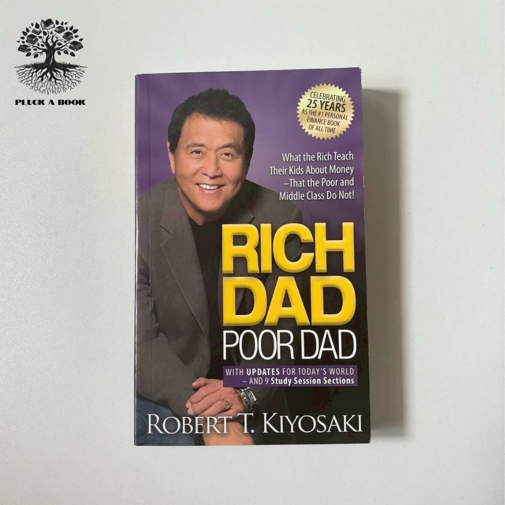 RICH DAD POOR DAD by Robert T. Kiyosaki