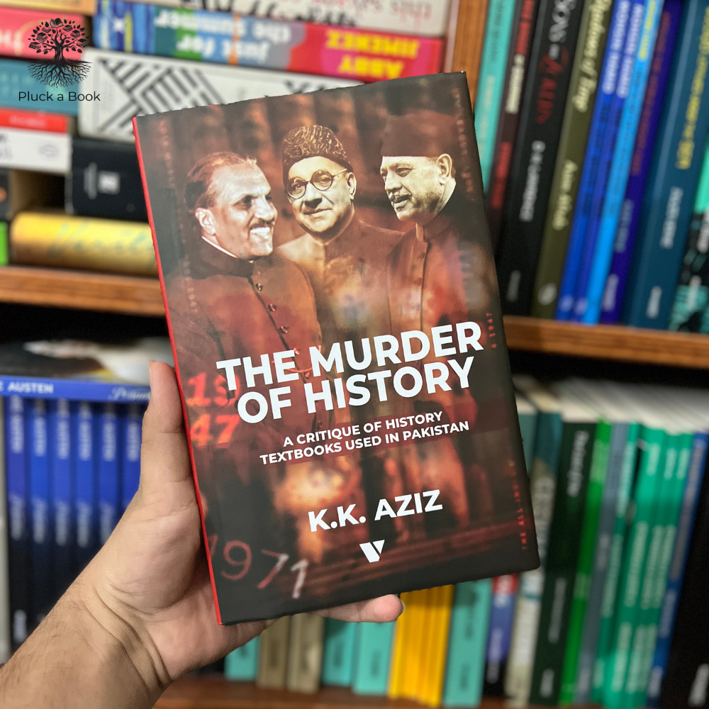 THE MURDER OF HISTORY by K. K. Aziz