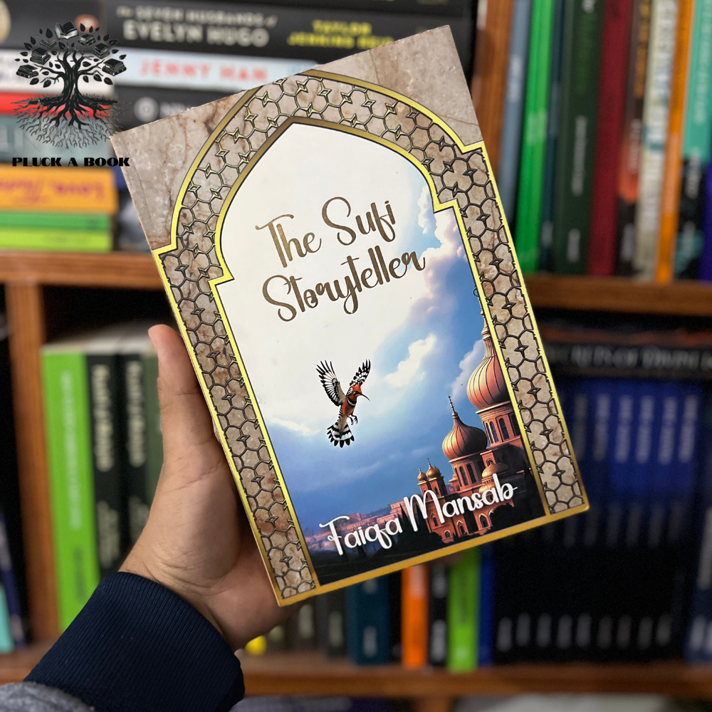 THE SUFI STORYTELLER by Faiqa Mansab