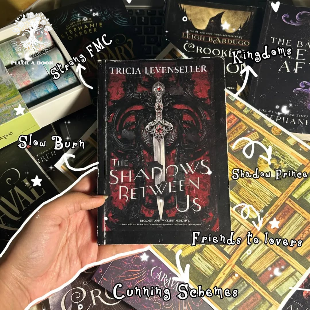 THE SHADOWS BETWEEN US by Tricia Levenseller