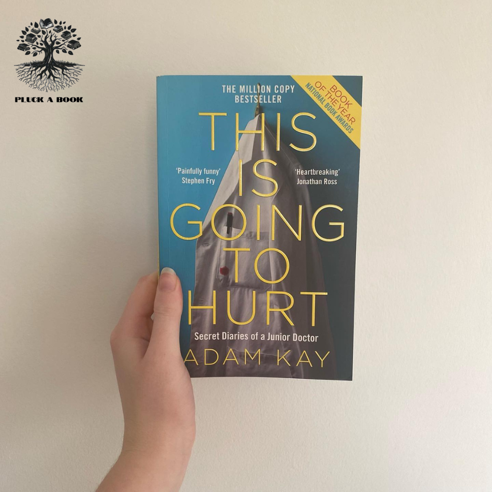 THIS IS GOING TO HURT by Adam Kay