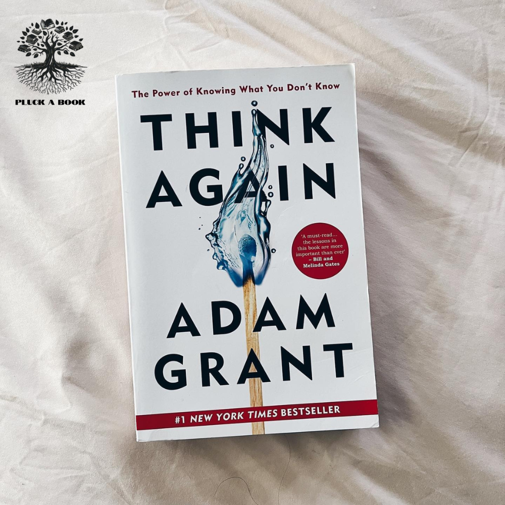THINK AGAIN by Adam Grant