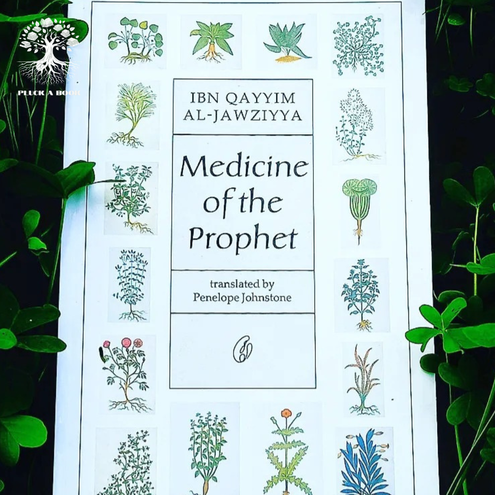MEDICINE OF THE PROPHET (P.b.u.h) by Ibn Qayyim Al-Jawziyya