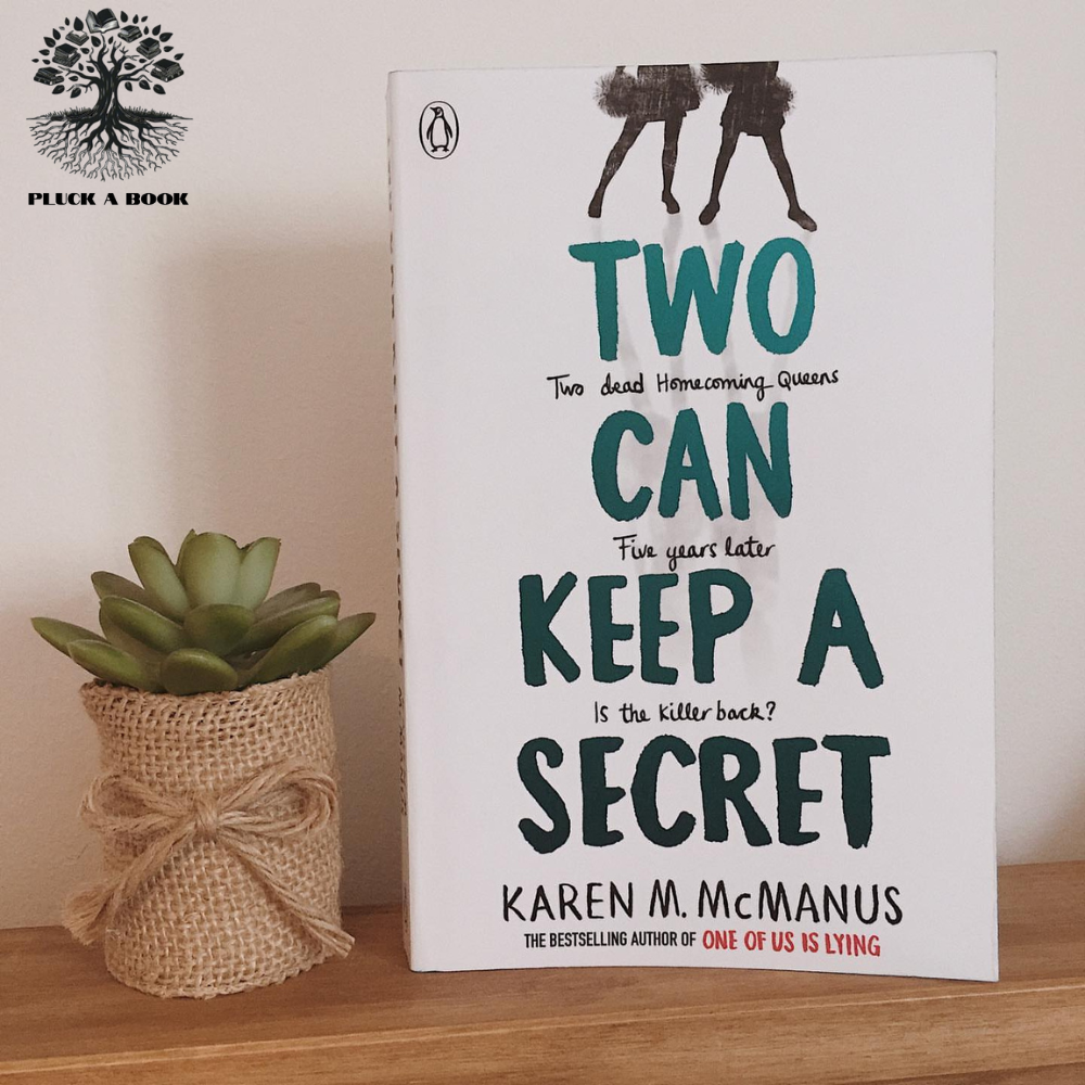 TWO CAN KEEP A SECRET by Karen M.McManus