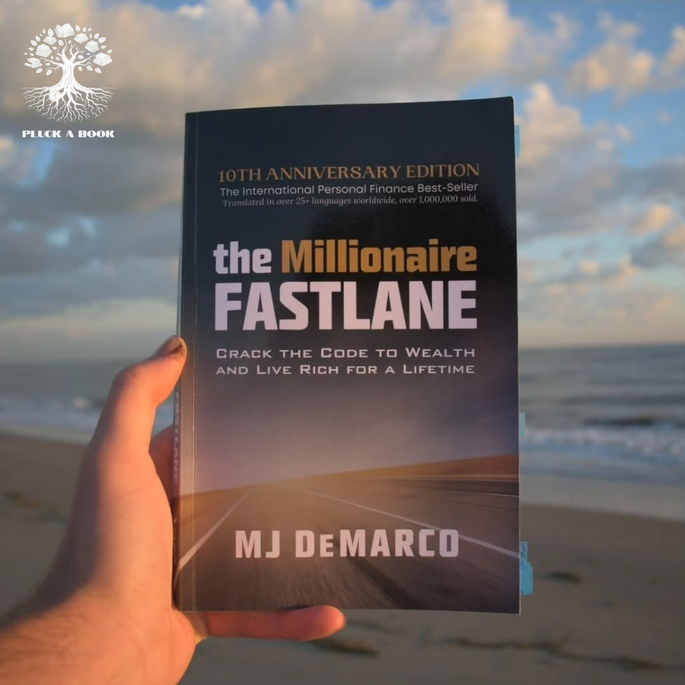 THE MILLIONAIRE FASTLANE, 10TH ANNIVERSARY EDITION: CRACK THE CODE TO WEALTH AND LIVE RICH FOR A LIFETIME by M. J. DeMarco