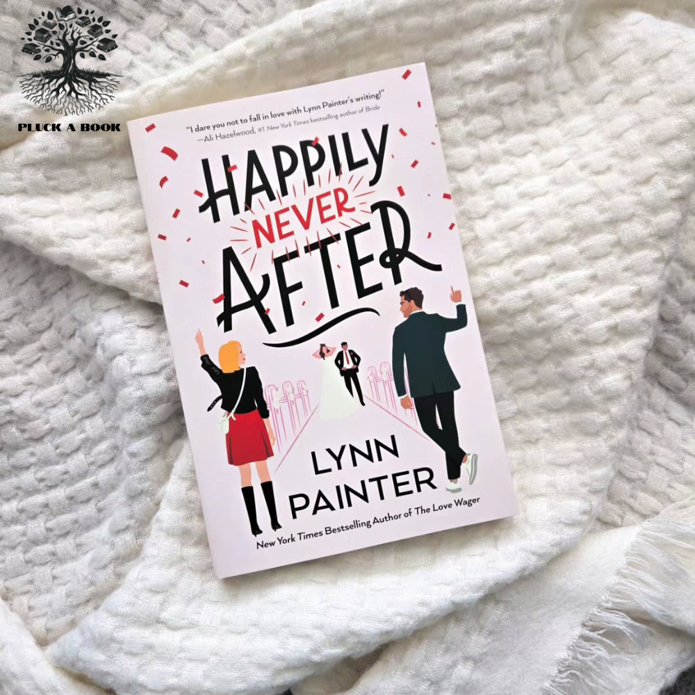 HAPPILY NEVER AFTER by Lynn Painter