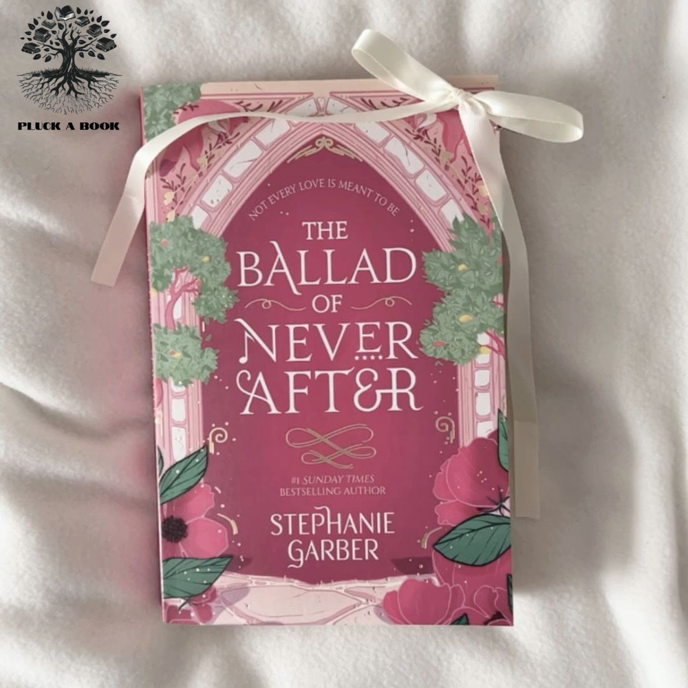 THE BALLAD OF NEVER AFTER: Once Upon a Broken Heart series (Book 2) by Stephanie Garber
