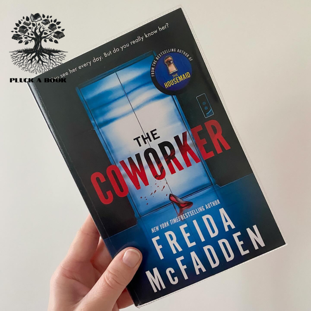 THE COWORKER by Freida McFadden Pluck a Book