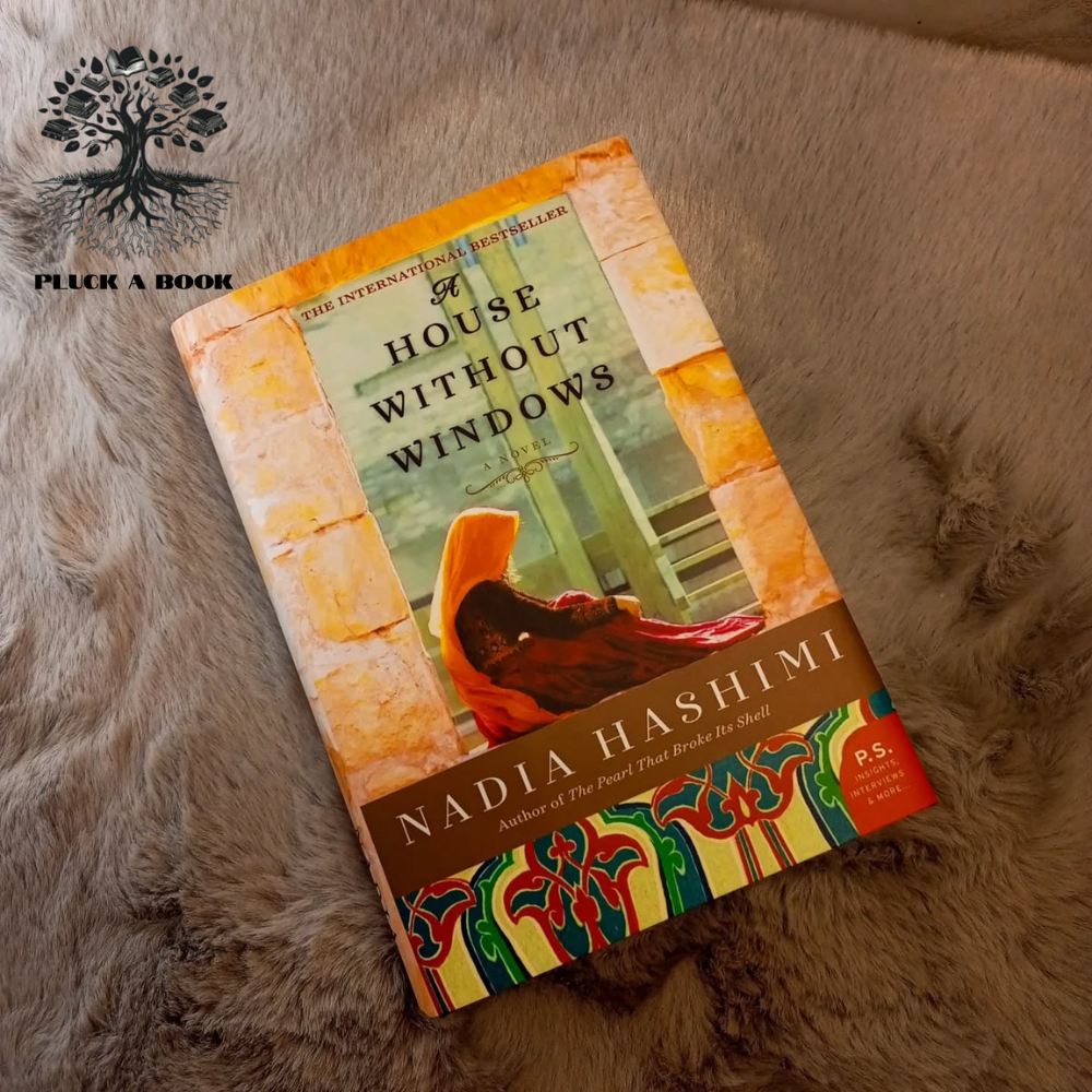 A HOUSE WITHOUT WINDOWS by Nadia Hashimi