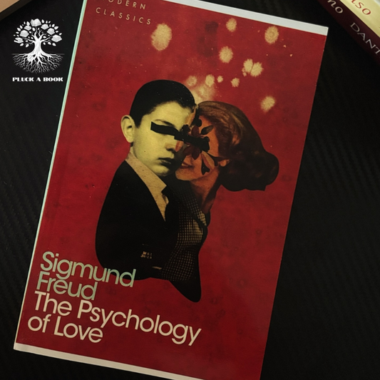 THE PSYCHOLOGY OF LOVE by Sigmund Freud