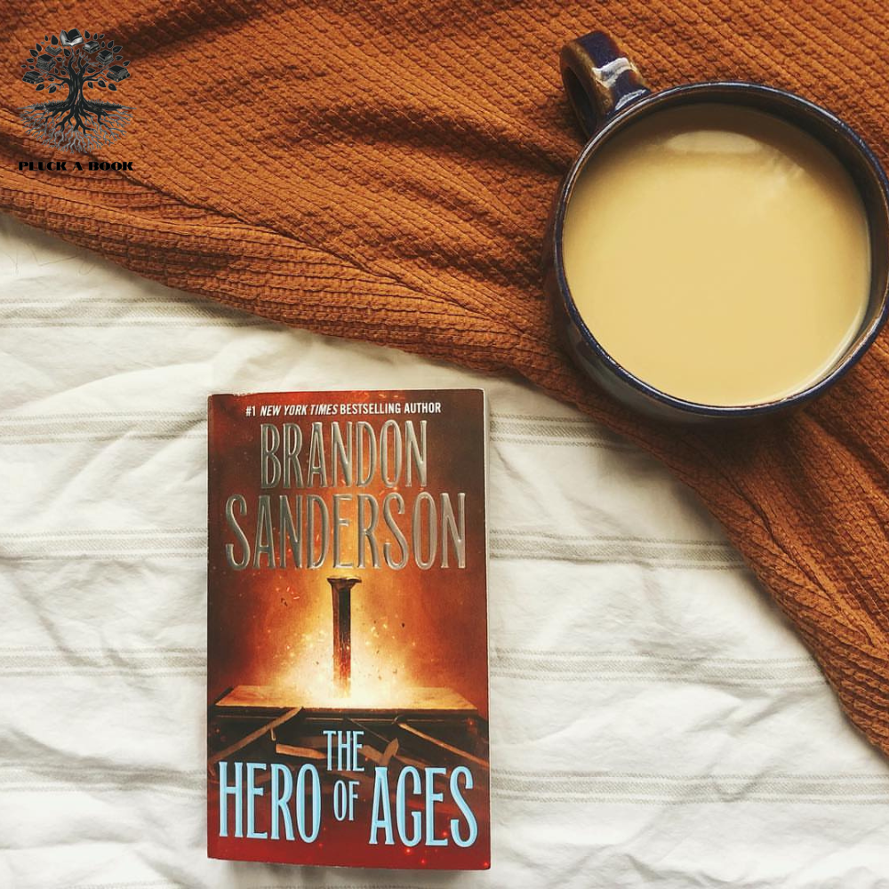 THE HERO OF AGES: The Mistborn series (Book 3) by Brandon Sanderson