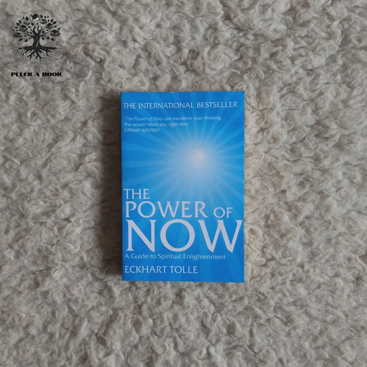 THE POWER OF NOW by Eckhart Tolle