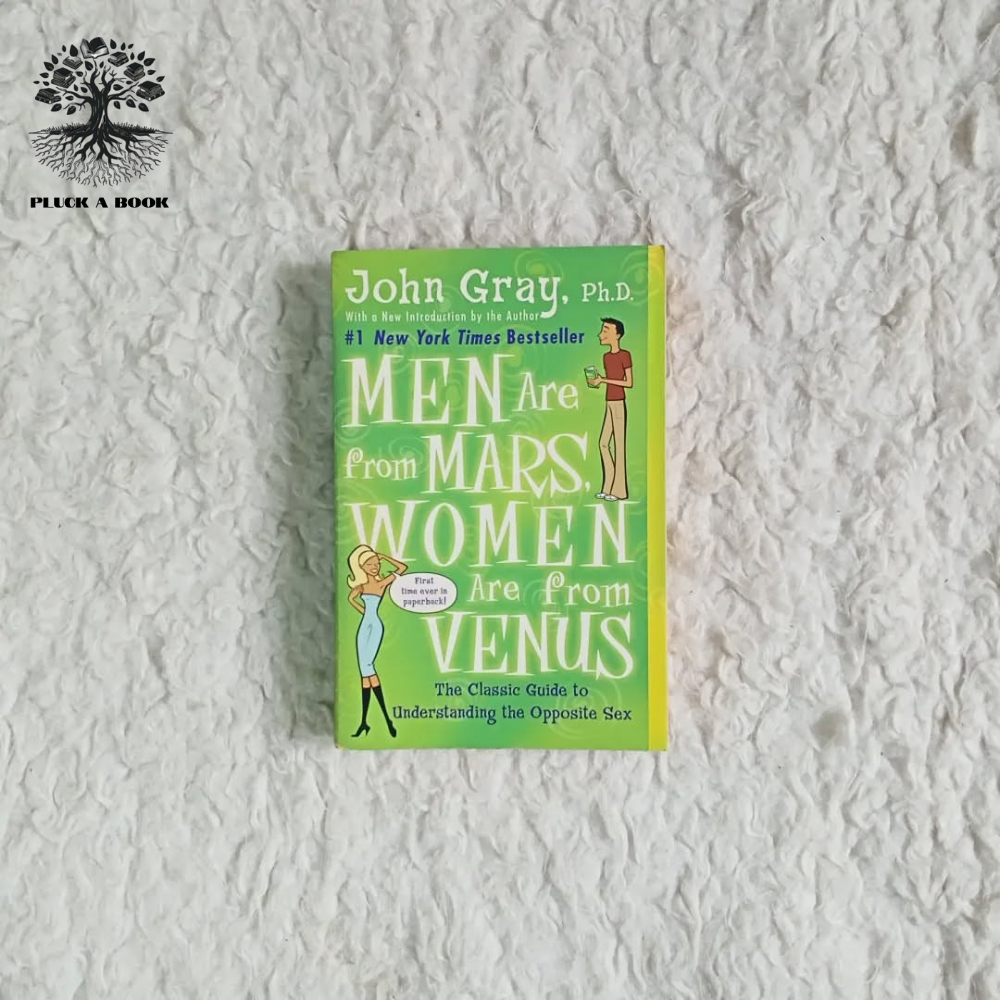 MEN ARE FROM MARS, WOMEN ARE FROM VENUS by John Gray