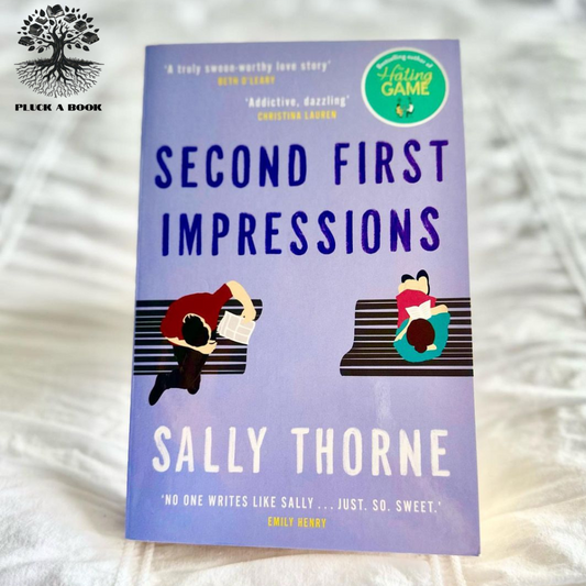 SECOND FIRST IMPRESSIONS by Sally Thorne