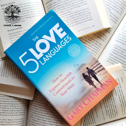 THE 5 LOVE LANGUAGES: The Secret to Love that Lasts by Gary Chapman