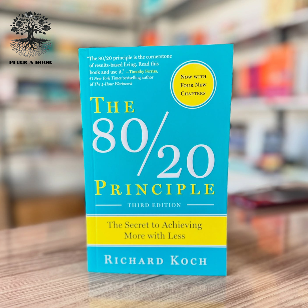 THE 80/20 PRINCIPLE: The Secret Of Achieving More With Less by Richard Koch