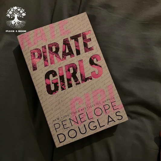 PIRATE GIRLS: Hellbent Series (Book 2) by Penelope Douglas