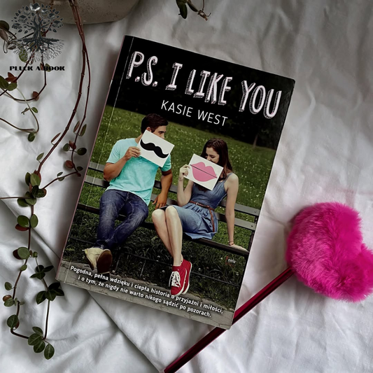 P.S. I LIKE YOU by Kasie West