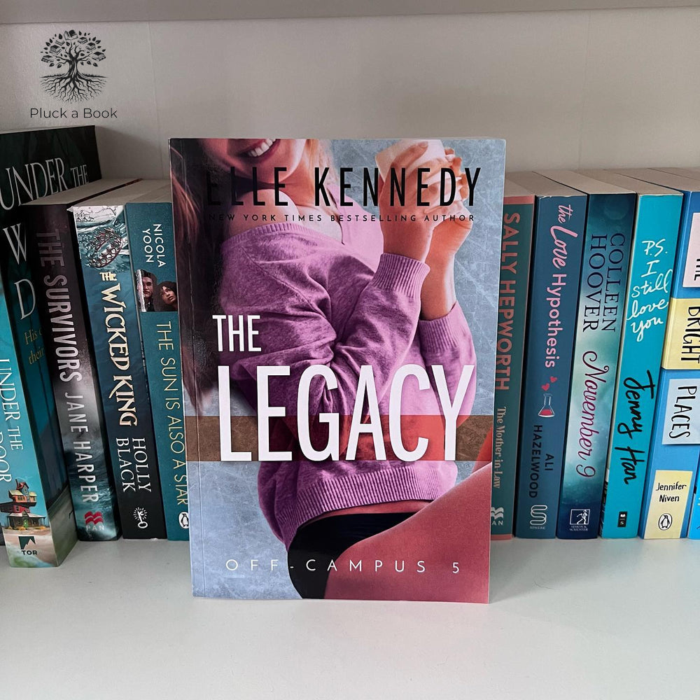 THE LEGACY: Off-Campus series (Book 5) by Elle Kennedy 